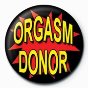 Orgasm Donor button.jpg