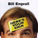 engvall-bill_heres-your-sign-get-the-picture_b000002n85[1].jpg