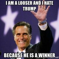 i-am-a-looser-and-i-hate-trump-because-he-is-a-winner.jpg