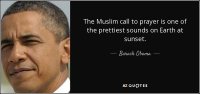 e032b-quote-the-muslim-call-to-prayer-is-one-of-the-prettiest-sounds-on-earth-at-sunset-barack-o.jpg