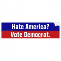 hate_america_vote_democrat_bumper_sticker-rc70219190c654bd08b1cb8f0d835aec0_v9wht_8byvr_630.jpg